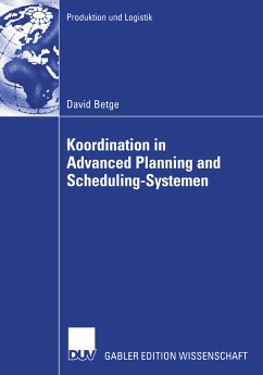 Koordination in Advanced Planning and Scheduling-Systemen (eBook, PDF) - Betge, David