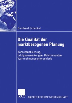 Die Qualität der marktbezogenen Planung (eBook, PDF) - Schenkel, Bernhard
