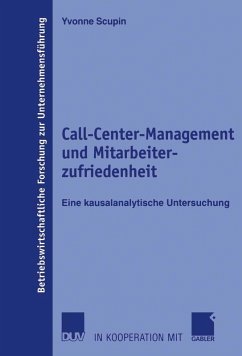 Call-Center-Management und Mitarbeiterzufriedenheit (eBook, PDF) - Scupin, Yvonne