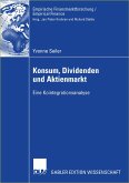 Konsum, Dividenden und Aktienmarkt (eBook, PDF)