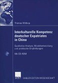 Interkulturelle Kompetenz deutscher Expatriates in China (eBook, PDF)