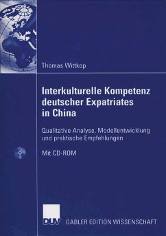 Interkulturelle Kompetenz deutscher Expatriates in China (eBook, PDF) - Wittkop, Thomas