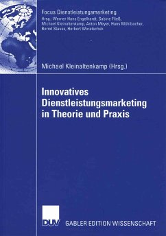 Innovatives Dienstleistungsmarketing in Theorie und Praxis (eBook, PDF)