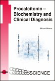 Procalcitonin - Biochemistry and Clinical Diagnosis (eBook, PDF)