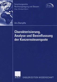 Charakterisierung, Analyse und Beeinflussung der Konzernsteuerquote (eBook, PDF) - Dempfle, Urs