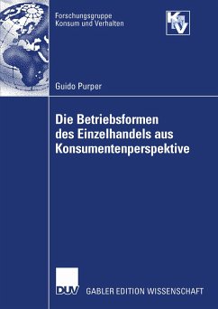 Die Betriebsformen des Einzelhandels aus Konsumentenperspektive (eBook, PDF) - Purper, Guido