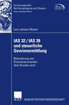 IAS 32 / IAS 39 und steuerliche Gewinnermittlung (eBook, PDF) - Jensen-Nissen, Lars
