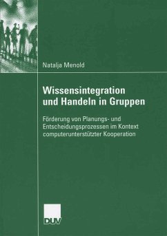 Wissensintegration und Handeln in Gruppen (eBook, PDF) - Menold, Natalja