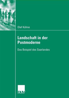 Landschaft in der Postmoderne (eBook, PDF) - Kühne, Olaf
