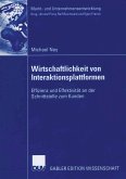 Wirtschaftlichkeit von Interaktionsplattformen (eBook, PDF)