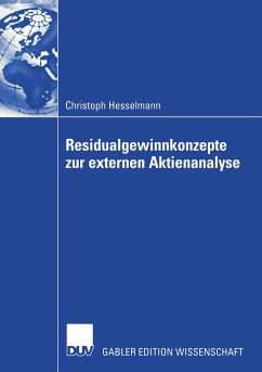 Residualgewinnkonzepte zur externen Aktienanalyse (eBook, PDF) - Hesselmann, Christoph