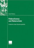 Föderalismus und Naturschutz (eBook, PDF)