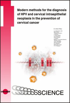 Modern methods for the diagnosis of HPV and cervical intraepithelial neoplasia in the prevention of cervical cancer (eBook, PDF) - Petry, K. Ulrich