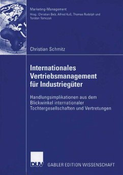 Internationales Vertriebsmanagement für Industriegüter (eBook, PDF) - Schmitz, Christian
