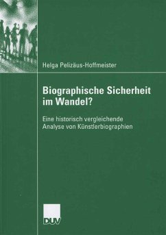 Biographische Sicherheit im Wandel? (eBook, PDF) - Pelizäus-Hoffmeister, Helga