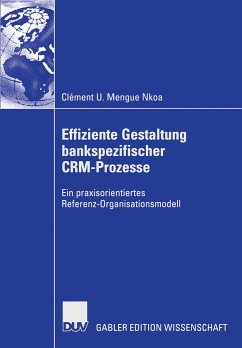 Effiziente Gestaltung bankspezifischer CRM-Prozesse (eBook, PDF) - Mengue Nkoa, Clément U.