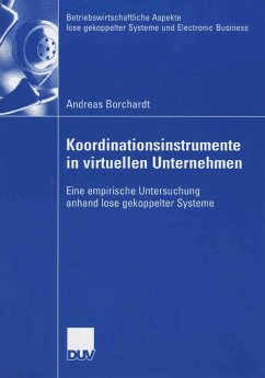 Koordinationsinstrumente in virtuellen Unternehmen (eBook, PDF) - Borchardt, Andreas
