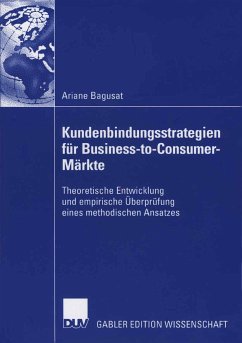 Kundenbindungsstrategien für Business-to-Consumer-Märkte (eBook, PDF) - Bagusat, Ariane