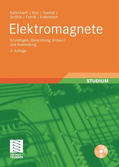 Elektromagnete (eBook, PDF) - Kallenbach, Eberhard; Eick, Rüdiger; Quendt, Peer; Ströhla, Tom; Feindt, Karsten; Kallenbach, Matthias