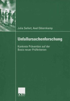Unfallursachenforschung (eBook, PDF) - Seifert, Julia; Ekkernkamp, Axel