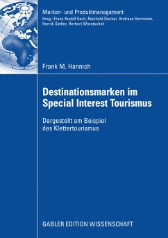 Destinationsmarken im Special Interest Tourismus (eBook, PDF) - Hannich, Frank