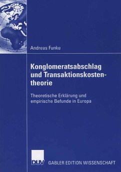 Konglomeratsabschlag undTransaktionskostentheorie (eBook, PDF) - Funke, Andreas