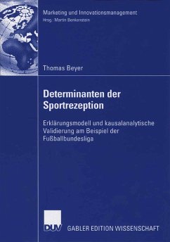 Determinanten der Sportrezeption (eBook, PDF) - Beyer, Thomas