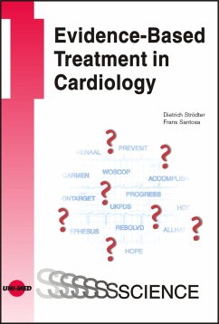 Evidence-Based Treatment in Cardiology (eBook, PDF) - Strödter, Dietrich; Santosa, Frans