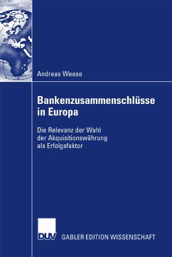 Bankenzusammenschlüsse in Europa (eBook, PDF) - Weese, Andreas