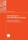 Entwicklung von Data-Warehouse-Systemen (eBook, PDF)