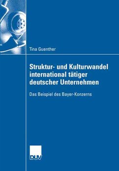 Struktur- und Kulturwandel international tätiger deutscher Unternehmen (eBook, PDF) - Guenther, Tina