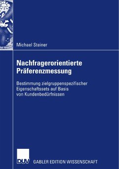 Nachfragerorientierte Präferenzmessung (eBook, PDF) - Steiner, Michael