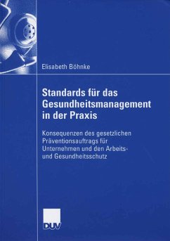 Standards für das Gesundheitsmanagement in der Praxis (eBook, PDF) - Böhnke, Elisabeth