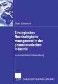 Strategisches Nachhaltigkeitsmanagement in der pharmazeutischen Industrie (eBook, PDF)