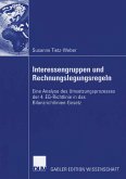 Interessengruppen und Rechnungslegungsregeln (eBook, PDF)