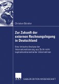 Zur Zukunft der externen Rechnungslegung in Deutschland (eBook, PDF)