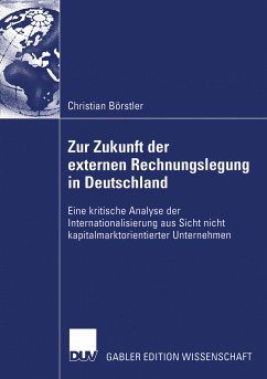 Zur Zukunft der externen Rechnungslegung in Deutschland (eBook, PDF) - Börstler, Christian