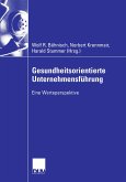 Gesundheitsorientierte Unternehmensführung (eBook, PDF)