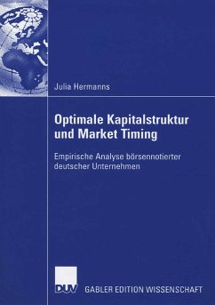 Optimale Kapitalstruktur und Market Timing (eBook, PDF) - Hermanns, Julia