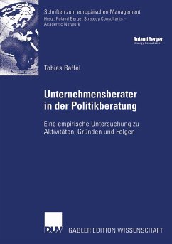 Unternehmensberater in der Politikberatung (eBook, PDF) - Raffel, Tobias