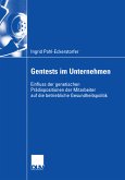 Gentests im Unternehmen (eBook, PDF)