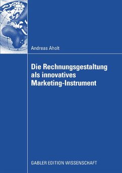 Die Rechnungsgestaltung als innovatives Marketing-Instrument (eBook, PDF) - Aholt, Andreas