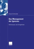 Das Management der Ignoranz (eBook, PDF)