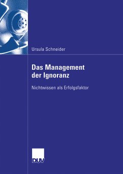 Das Management der Ignoranz (eBook, PDF) - Schneider, Ursula