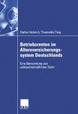Betriebsrenten im Altersversicherungssystem Deutschlands (eBook, PDF)
