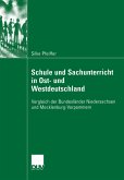 Schule und Sachunterricht in Ost- und Westdeutschland (eBook, PDF)