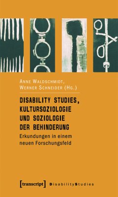 Disability Studies, Kultursoziologie und Soziologie der Behinderung (eBook, PDF)