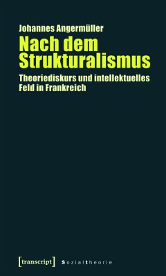 Nach dem Strukturalismus (eBook, PDF) - Angermuller, Johannes