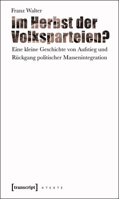 Im Herbst der Volksparteien? (eBook, PDF) - Walter, Franz