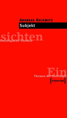 Subjekt (eBook, PDF) - Reckwitz, Andreas